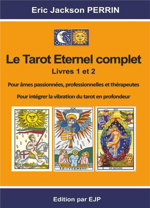 Emprunter Le tarot éternel complet. Livres 1 et 2 livre