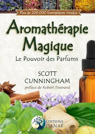 Emprunter L'aromathérapie magique livre