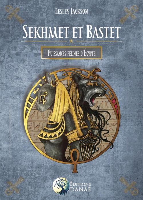 Emprunter Sekhmet et Bastet. Puissances félines d'Egypte livre