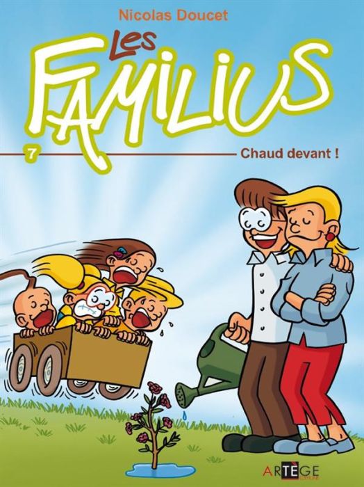 Emprunter LES FAMILIUS T.7 - CHAUD DEVANT livre