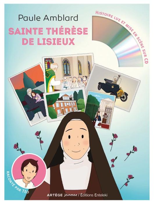 Emprunter SAINTE THERESE DE LISIEUX -  HISTOIRE LUE ET MISE EN SCENE SUR CD livre