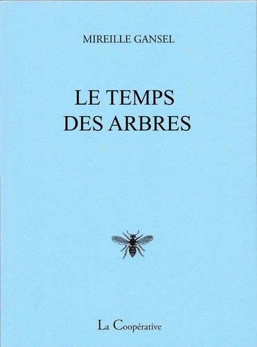 Emprunter Le Temps des arbres livre