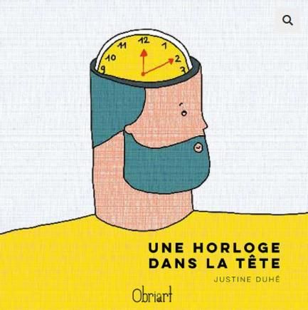 Emprunter Une horloge dans la tête livre