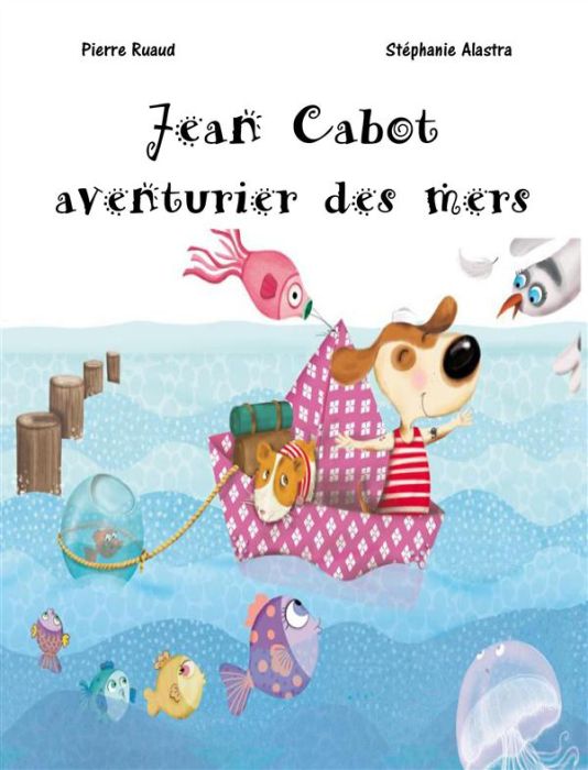 Emprunter Jean Cabot, aventurier des mers [ADAPTE AUX DYS livre