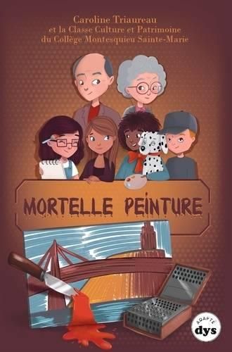 Emprunter Mortelle peinture [ADAPTE AUX DYS livre