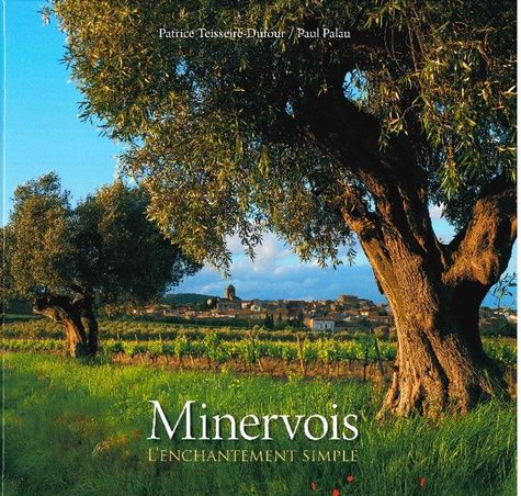 Emprunter Minervois. L'enchantement simple livre