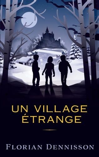 Emprunter Un village étrange livre