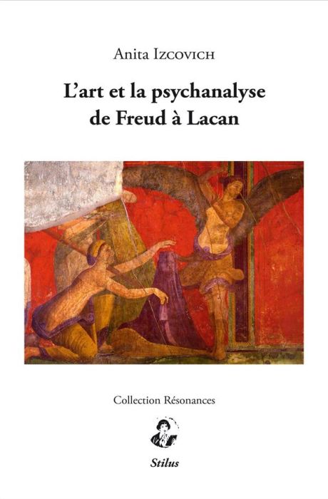 Emprunter L'art et la psychanalyse de Freud à Lacan livre