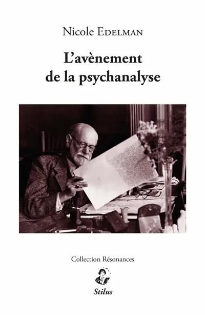 Emprunter L'avènement de la psychanalyse livre