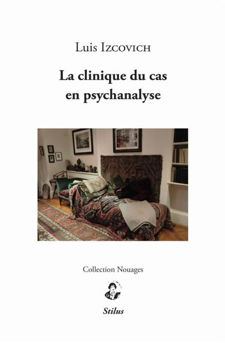 Emprunter La clinique du cas en psychanalyse livre