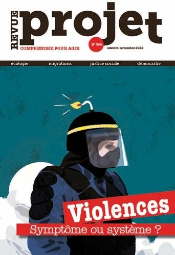 Emprunter Projet N° 390, octobre-novembre 2022 : Violences. Symptôme ou système ? livre