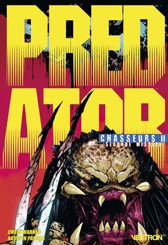 Emprunter Predator : Chasseurs Tome 2 : Seconde mission livre