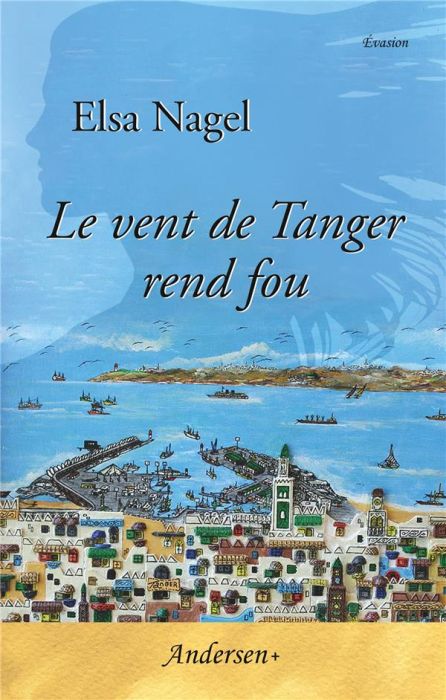 Emprunter LE VENT DE TANGER REND FOU livre