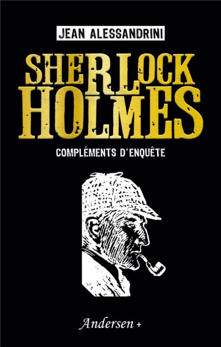 Emprunter SHERLOCK HOLMES COMPLEMENTS D'ENQUETE livre