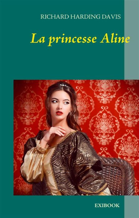 Emprunter La princesse Aline livre