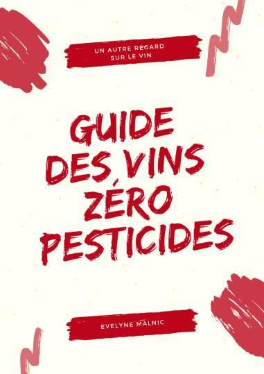 Emprunter Le guide des vins zéro pesticides livre