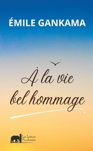 Emprunter A LA VIE BEL HOMMAGE livre