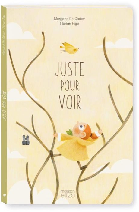 Emprunter Juste pour voir livre