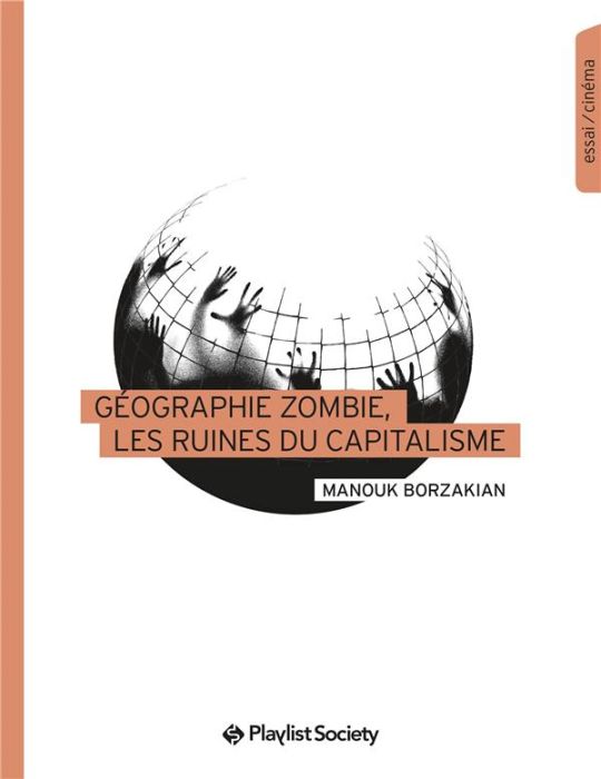 Emprunter Géographie zombie, les ruines du capitalisme livre