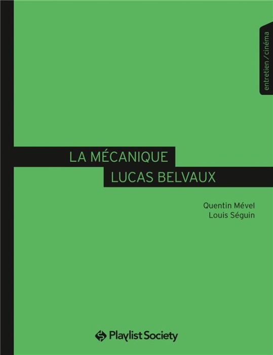 Emprunter La mécanique Lucas Belvaux livre