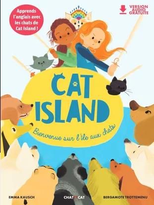 Emprunter Cat Island. Bienvenue sur l'île aux chats livre