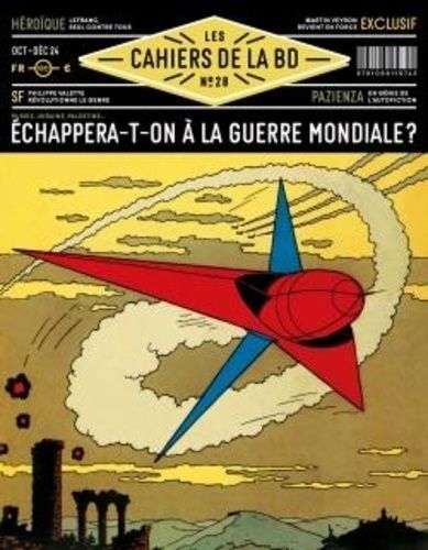 Emprunter Les Cahiers de la BD N° 28, octobre-décembre 2024 : La BD doit-elle entrer en guerre ? livre