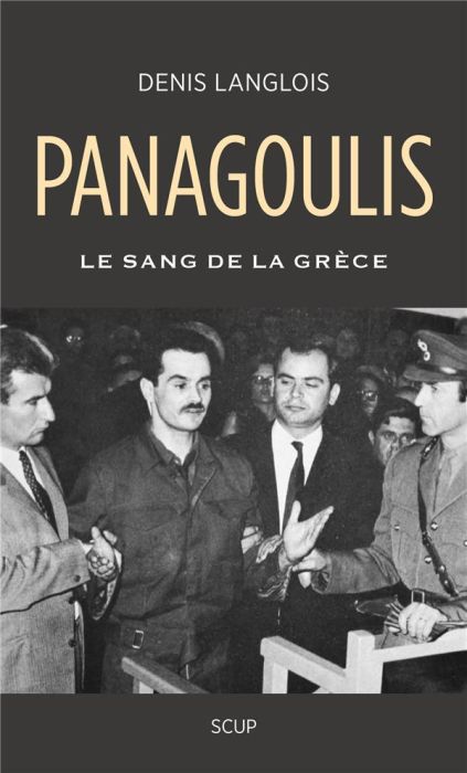 Emprunter Panagoulis. Le sang de la Grèce livre