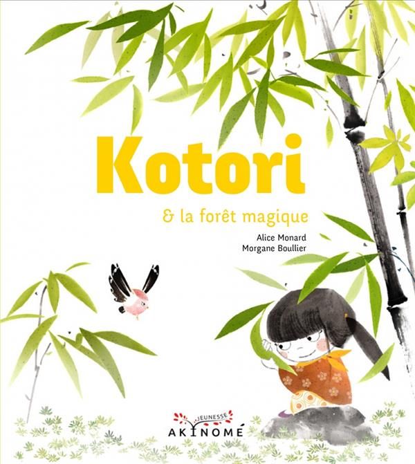 Emprunter Kotori et la forêt magique livre