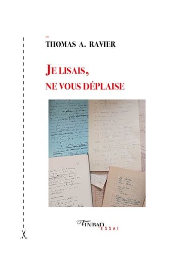 Emprunter Je lisais, ne vous déplaise livre