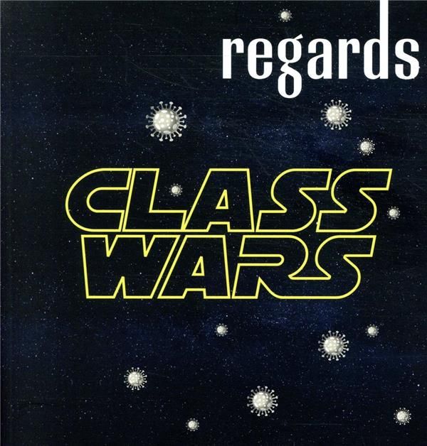 Emprunter Regards N° 53, deuxième semestre 2020 : Class Wars livre