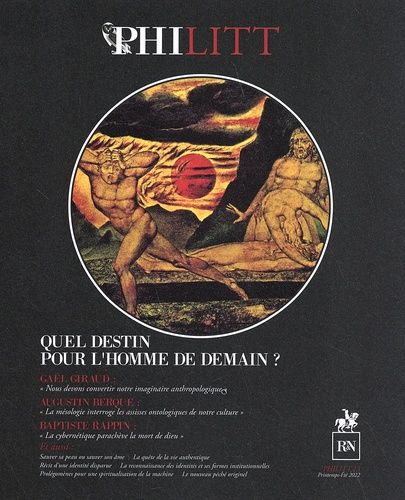 Emprunter Philitt N° 13, printemps-été 2022 : Quel destin pour l'homme de demain ? livre