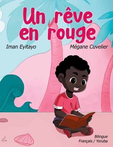 Emprunter Un rêve en rouge. Edition bilingue français-yoruba livre