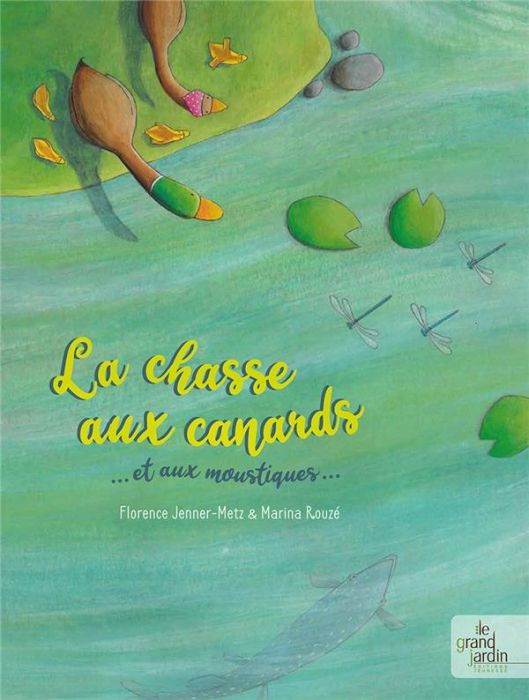 Emprunter La Chasse aux canards et aux moustiques. La chasse aux canards livre