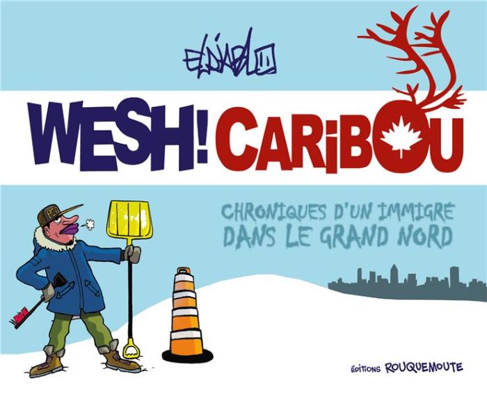 Emprunter Wesh ! Caribou livre