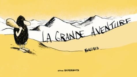 Emprunter La grande aventure livre