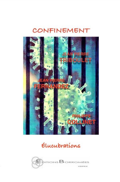 Emprunter Confinement. Elucubrations livre