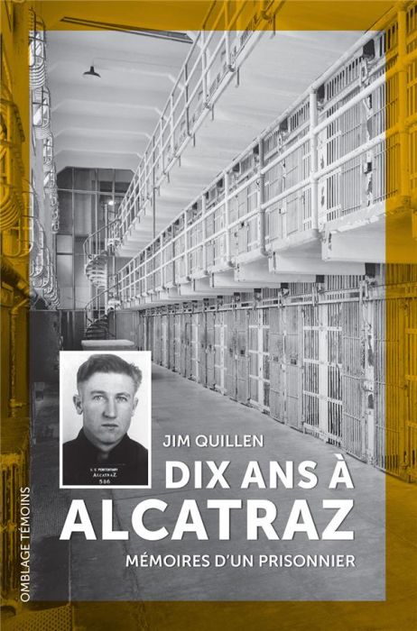 Emprunter Dix ans à Alcatraz. Mémoires d'un prisonnier livre