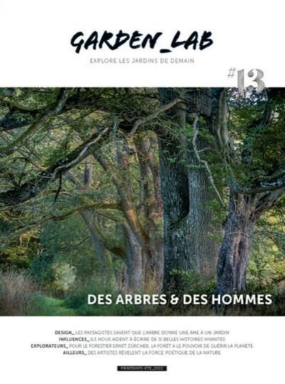 Emprunter Garden Lab N° 13 : Des arbres et des hommes livre