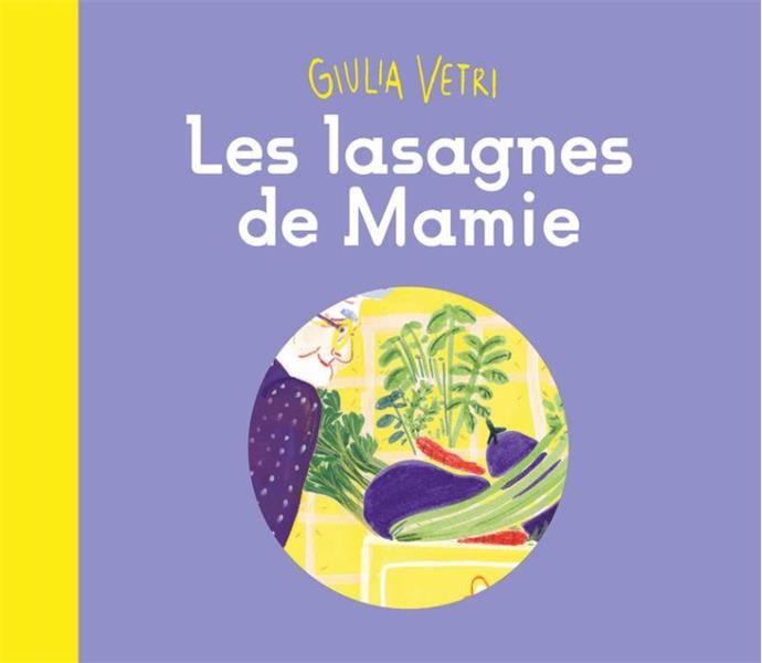 Emprunter Les lasagnes de Mamie livre