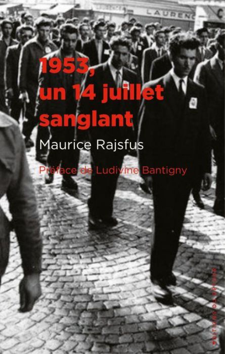 Emprunter 1953, un 14 juillet sanglant livre