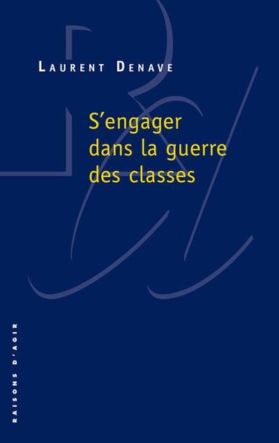 Emprunter S'engager dans la guerre des classes livre