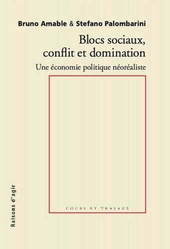 Emprunter Blocs sociaux et domination. Pour une économie politique néoréaliste livre