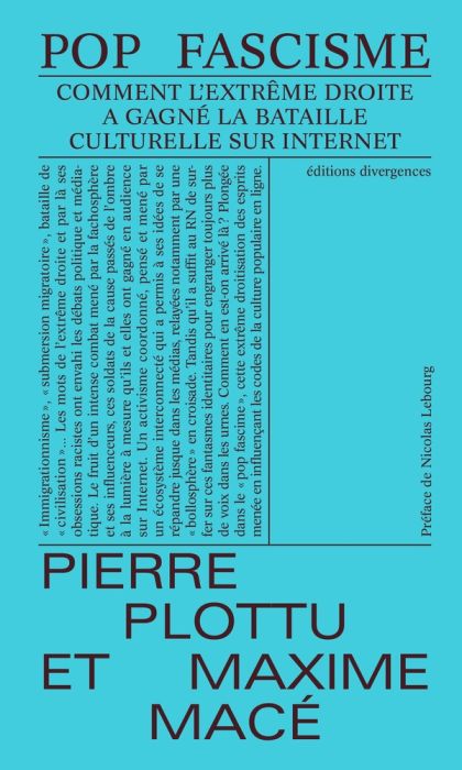 Emprunter Pop fascisme. Comment l'extrême droite a gagné la bataille culturelle en ligne livre