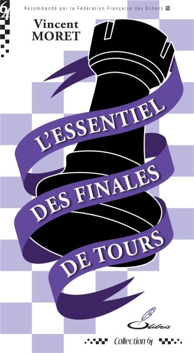 Emprunter L'ESSENTIEL DES FINALES DE TOURS livre