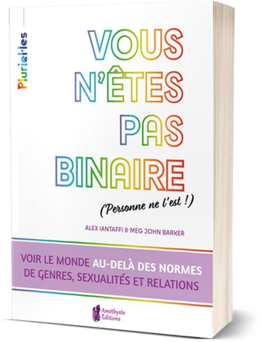 Emprunter Vousn'êtes pas binaire (personne ne l'est !) livre