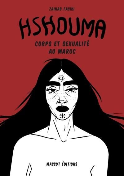 Emprunter Hshouma. Corps et sexualité au Maroc livre