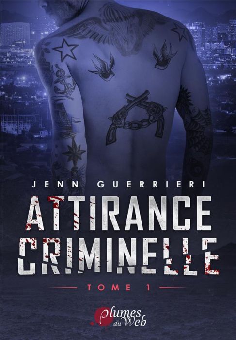 Emprunter Attirance criminelle. Tome 1 livre