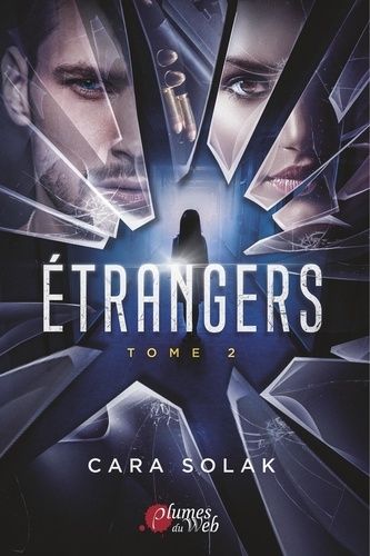 Emprunter Etrangers Tome 2 livre