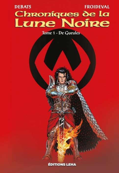 Emprunter Chroniques de la Lune Noire Tome 1 : De Gueules livre