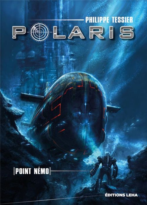 Emprunter Polaris Cycle Azure Tome 1 : Point Nemo livre